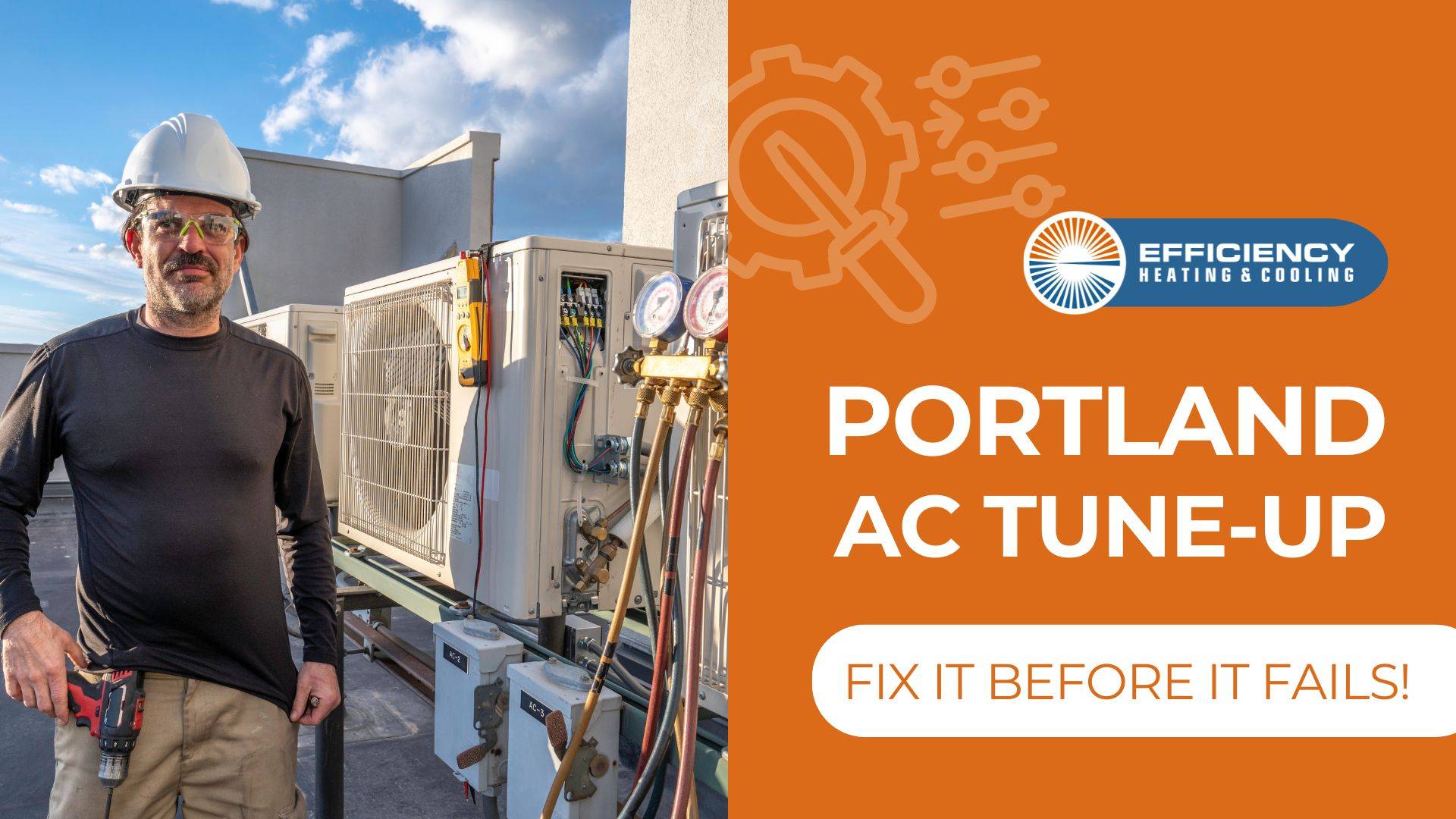 Ultimate AC Tune up For Improved Efficiency in Portland, OR Ultimate AC Tune up For Improved Efficiency in Portland, OR